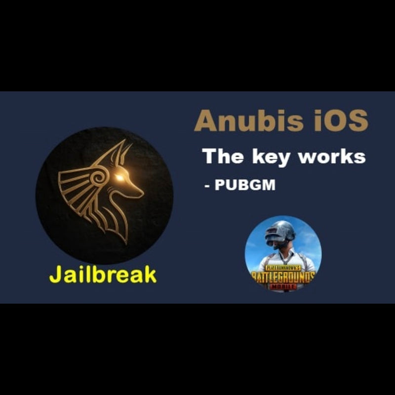 Anubis iOS PUBG Jailbreak