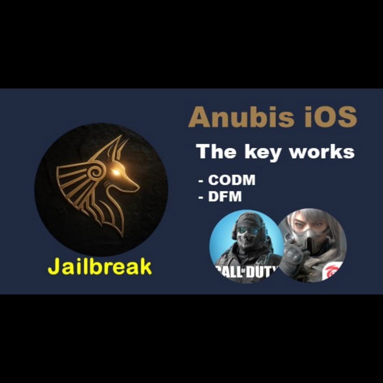 Anubis CODM/DFM iOS Jailbreak